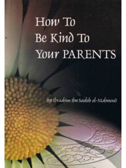 How To Be Kind to Your Parents 